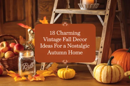 18 Charming Vintage Fall Decor Ideas for a Nostalgic Autumn 1 processed